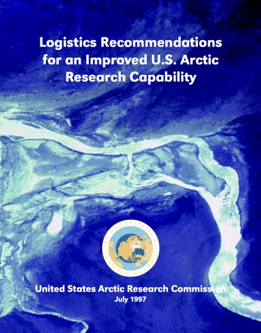 Logistics Recommendations for an Improved U.S. Arctic Research Capability